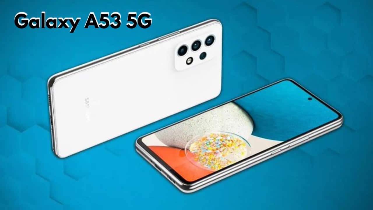 سعر ومواصفات هاتف Galaxy A53 5G من سامسونج